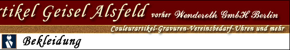 Couleurartikel Geisel Alsfeld, Couleurartikel Gravuren Vereinsbedarf Uhren und mehr